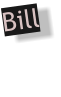 Bill