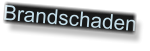 Brandschaden