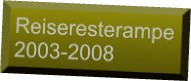 Reiseresterampe 2003-2008