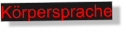 Krpersprache