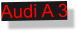 Audi A 3