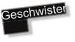Geschwister