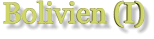 Bolivien (I)