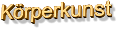 K�rperkunst