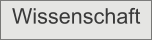 Wissenschaft