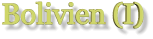 Bolivien (I)