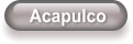 Acapulco