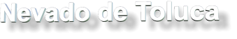 Nevado de Toluca