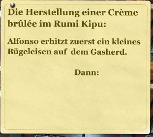 Die Herstellung einer Cr�me br�l�e im Rumi Kipu:  Alfonso erhitzt zuerst ein kleines B�geleisen auf  dem Gasherd.  Dann: