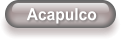 Acapulco