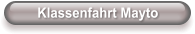 Klassenfahrt Mayto