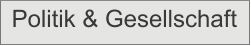 Politik & Gesellschaft