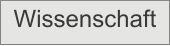 Wissenschaft