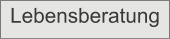 Lebensberatung