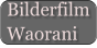 Bilderfilm Waorani
