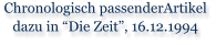 Chronologisch passenderArtikel dazu in Die Zeit, 16.12.1994