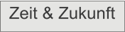 Zeit & Zukunft