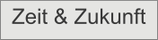 Zeit & Zukunft