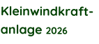 Kleinwindkraft-anlage 2026