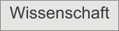 Wissenschaft
