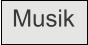 Musik