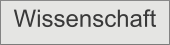 Wissenschaft