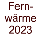 Fern-w�rme 2023