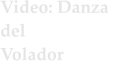 Video: Danza  del Volador