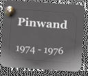 Pinwand  1974 - 1976