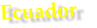 Ecuador