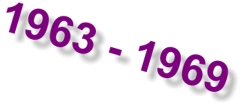 1963 - 1969