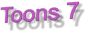 Toons 7