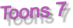 Toons 7