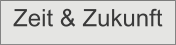 Zeit & Zukunft