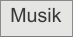 Musik