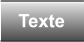 Texte